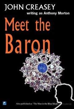 John Creasey - Meet The Baron