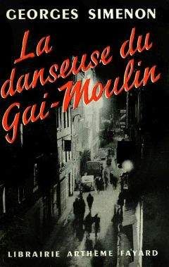 Simenon, Georges - La danseuse du Gai-Moulin